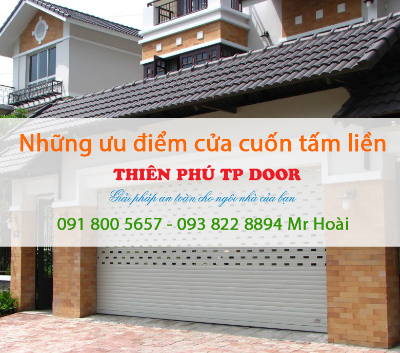 Những ưu điểm cửa cuốn tấm liền - Thiên Phú Door